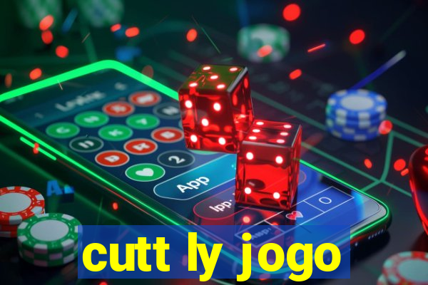 cutt ly jogo